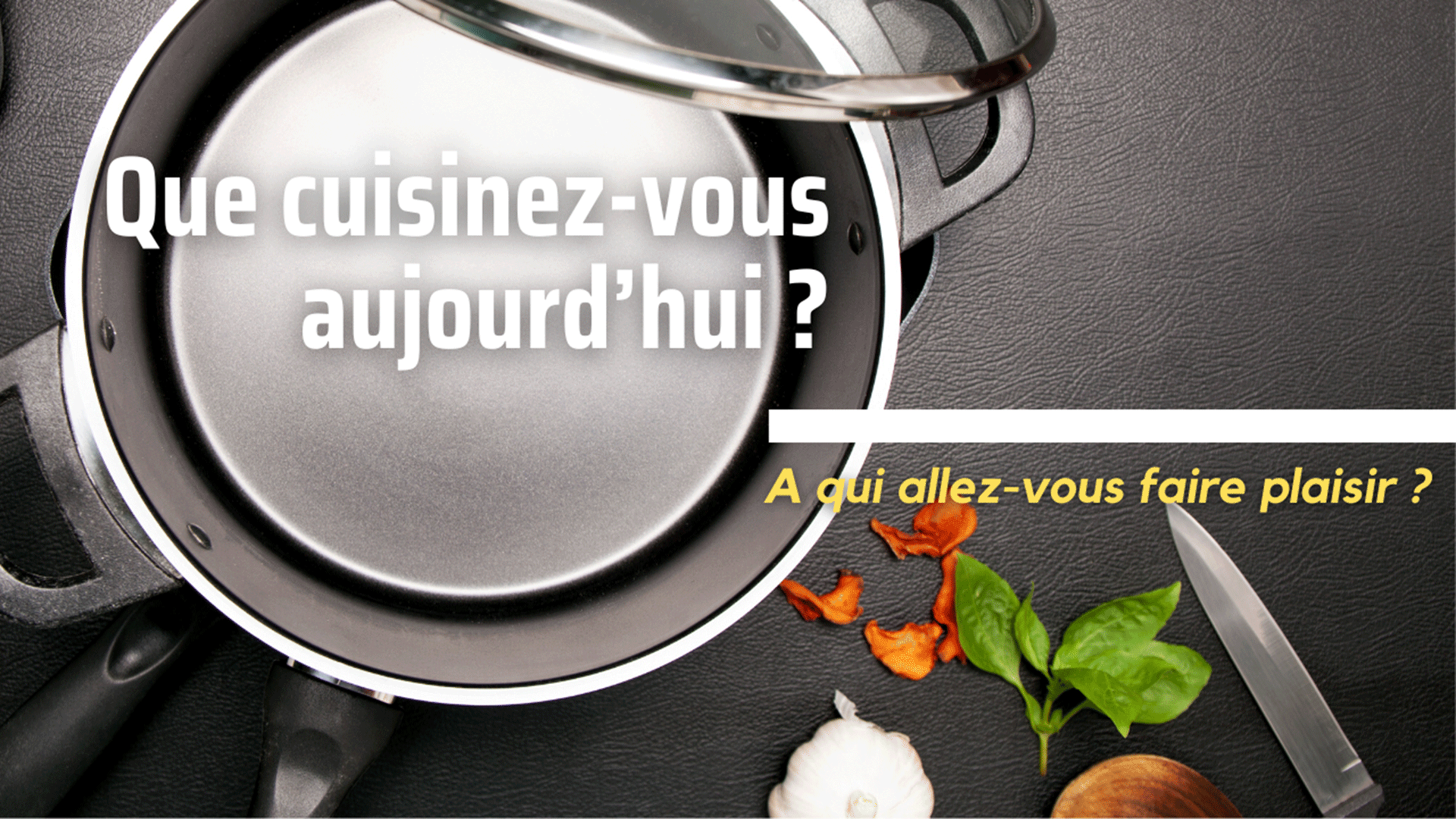 Pour-qui-cuisinez-vous-aujourd'hui